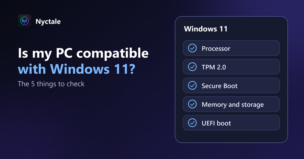 The 5 things to check before moving to Windows 11: processor, TPM 2.0, Secure Boot, memory and storage, UEFI boot